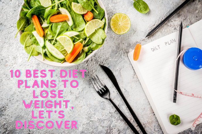 10 Best Diet Plans